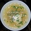 Alphabet Soup "My Brother is..."