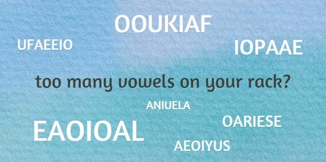 new vowel dumps in scrabble