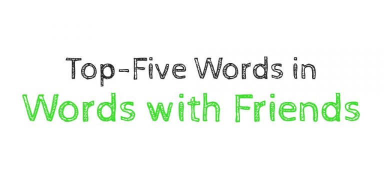 Our Top Five Words with Letters in Words with Friends