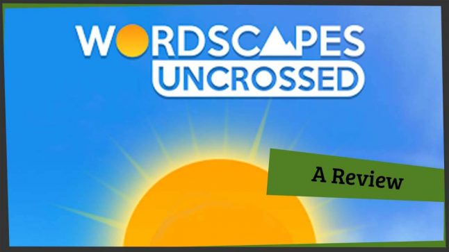 Wordscapes Uncrossed Review